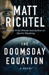 Icon image The Doomsday Equation: A Novel