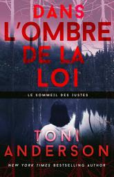Icon image Dans l’ombre de la loi: FBI Romance à suspense