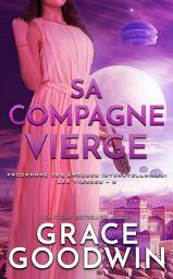 Icon image Sa Compagne Vierge