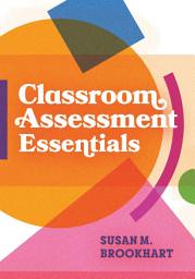 Icon image Classroom Assessment Essentials