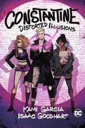 Icon image Constantine: Distorted Illusions