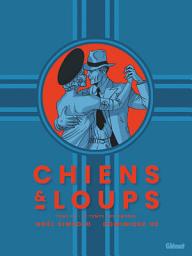 Icon image Chiens et Loups: Le Temps des Ombres