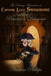 Icon image Prisoner's Dilemma: Episode 7