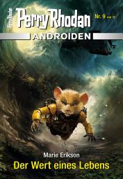 Icon image Androiden 9: Der Wert eines Lebens: Miniserie