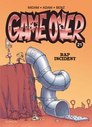 Icon image Game Over - Tome 21 - Rap Incident