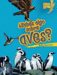 Icon image ¿Sabes algo sobre aves? (Do You Know about Birds?)