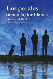 Icon image Los perales tienen la flor blanca