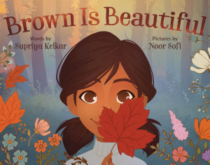 Icon image Brown Is Beautiful: A Poem of Self-Love