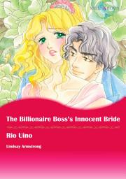 Icon image The Billionaire Boss's Innocent Bride: Mills & Boon Comics