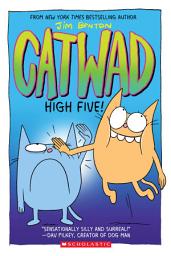 Icon image High Five! A Graphic Novel (Catwad #5)