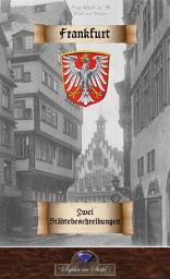 Icon image Frankfurt: zwei Stadtbeschreibungen