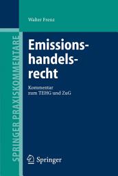 Icon image Emissionshandelsrecht: Kommentar zum TEHG und ZuG