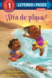 Icon image ¡Día de playa! (Beach Day! Spanish Edition)