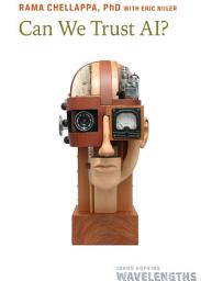 Icon image Can We Trust AI?