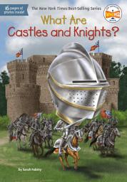 Icon image What Are Castles and Knights?