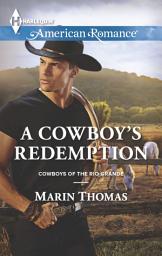 Icon image A Cowboy's Redemption