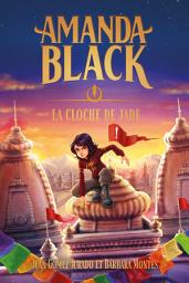 Icon image Amanda Black - tome 4 - La cloche de Jade