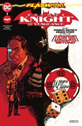 Icon image Flashpoint: Batman Knight of Vengeance (2022) #1