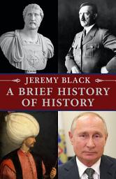 Icon image A Brief History of History