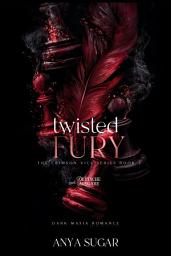 Icon image Twisted Fury: Dunkle Mafia Romance (Deutsche Ausgabe)