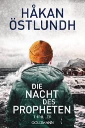 Icon image Die Nacht des Propheten: Thriller