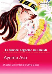 Icon image La Mariée Négociée du Cheikh: Harlequin Comics