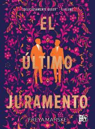 Icon image El último juramento