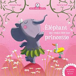 Icon image Mamie Poule raconte - L'éléphant qui voulait être une princesse