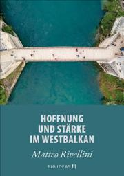 Icon image Hoffnung und Stärke im Westbalkan