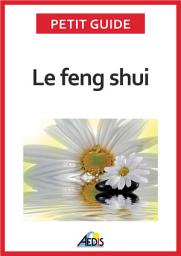 Icon image Le feng shui: Adoptez la philosophie taoïste