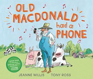Icon image Old Macdonald Had a Phone
