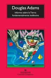 Icon image Informe sobre la Tierra: fundamentalmente inofensiva