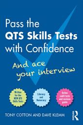 Icon image Pass the QTS Skills Tests with Confidence: And ace your interview