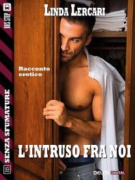 Icon image L'intruso fra noi: Il Guinzaglio 3