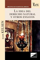 Icon image La idea del derecho natural y otros ensayos