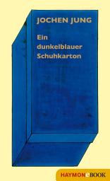 Icon image Ein dunkelblauer Schuhkarton: Hundert Märchen und mehr