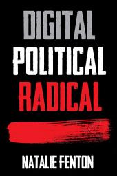 Icon image Digital, Political, Radical
