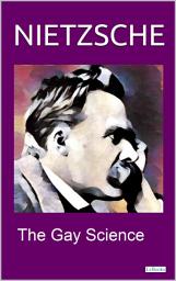 Icon image NIETZSCHE - THE GAY SCIENCE