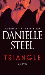 Icon image Triangle: A Novel