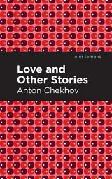 Icon image Love and Other Stories