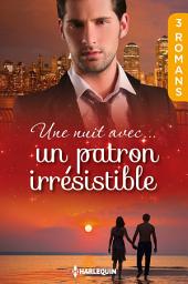 Icon image Une nuit avec... un patron irrésistible