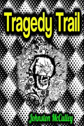 Icon image Tragedy Trail