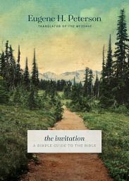 Icon image The Invitation: A Simple Guide to the Bible