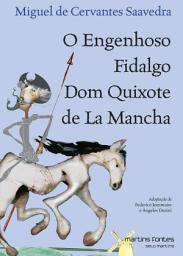 Icon image O engenhoso fidalgo Dom Quixote de La Mancha