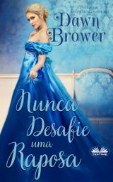 Icon image Nunca desafie uma raposa: As neverhartts livro um