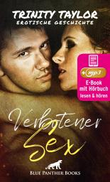Icon image Verbotener Sex | Erotik Audio Story | Erotisches Hörbuch: Er ist der Mann ihrer besten Freundin!