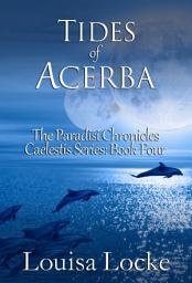 Icon image Tides of Acerba: Paradisi Chronicles