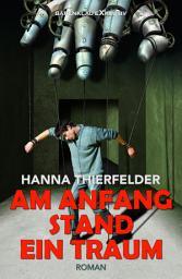 Icon image Am Anfang stand ein Traum