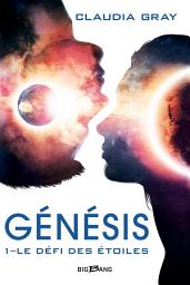 Icon image Génésis, T1 : Le Défi des étoiles