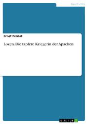 Icon image Lozen. Die tapfere Kriegerin der Apachen
